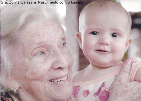 ZulinÃ¡ Calazans Nascimento e seu bisneto